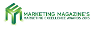 Marketing Magazine's 2015 Marketing Excellence Awards